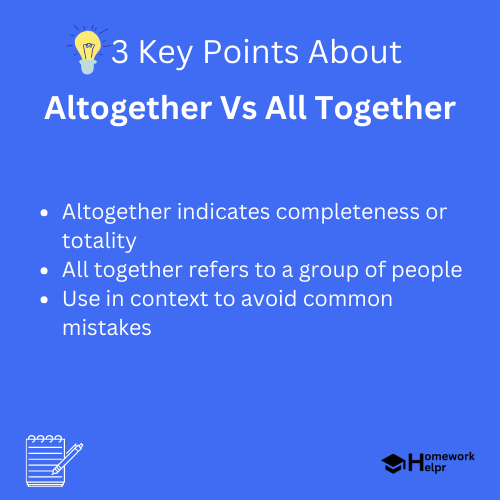 Altogether Vs All Together