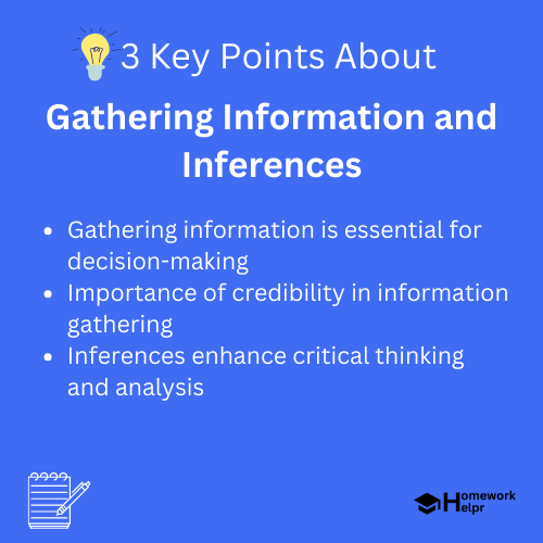 Gathering Information and Inferences