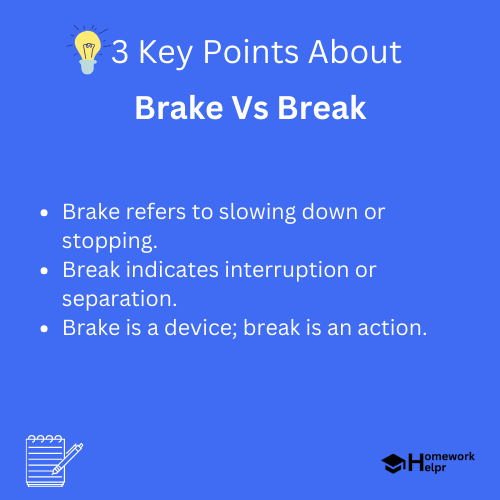 Brake Vs Break