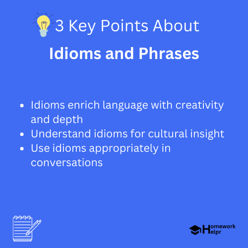 Idioms and Phrases