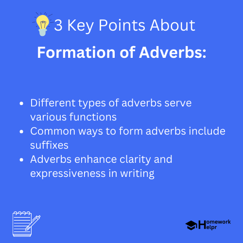 Formation of Adverbs: