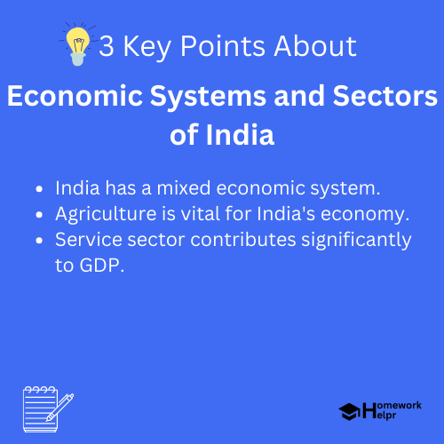 Economic Systems and Sectors of India