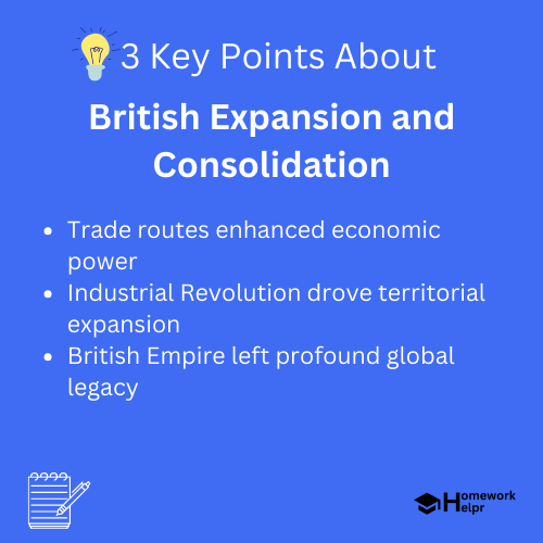 British Expansion and Consolidation