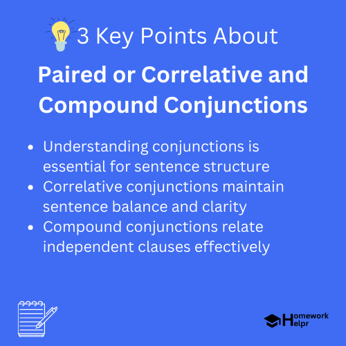 Paired or Correlative and Compound Conjunctions