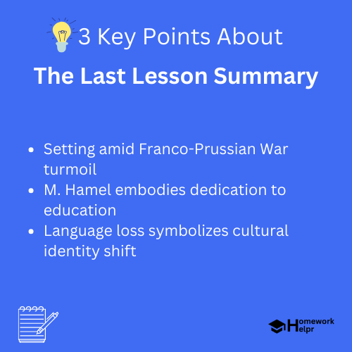 The Last Lesson Summary