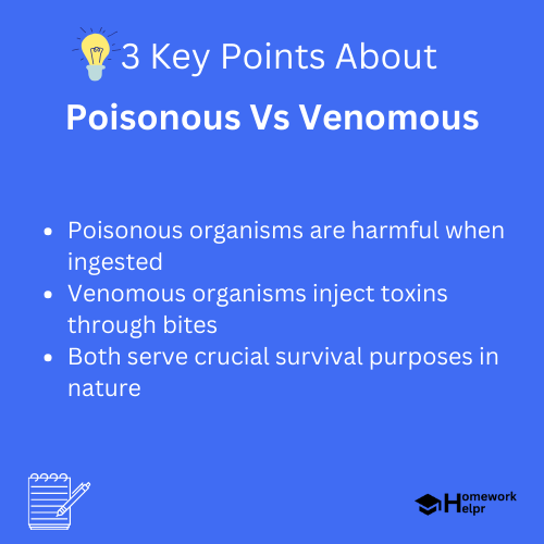 Poisonous Vs Venomous