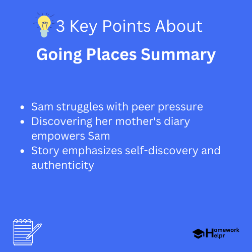 Going Places Summary