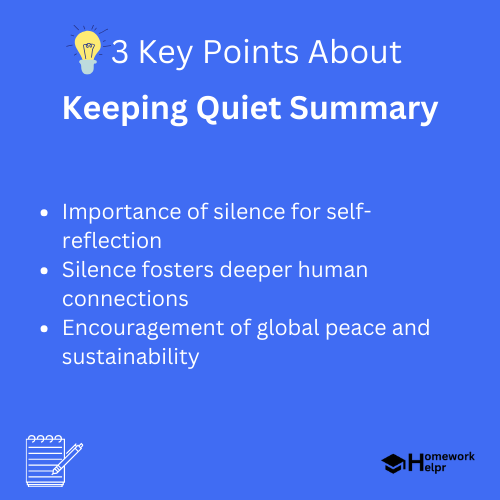 Keeping Quiet Summary