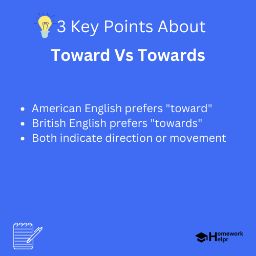 Toward Vs Towards