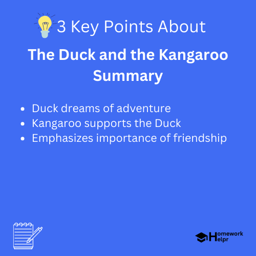 The Duck and the Kangaroo Summary