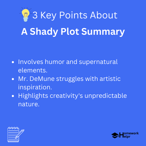 A Shady Plot Summary