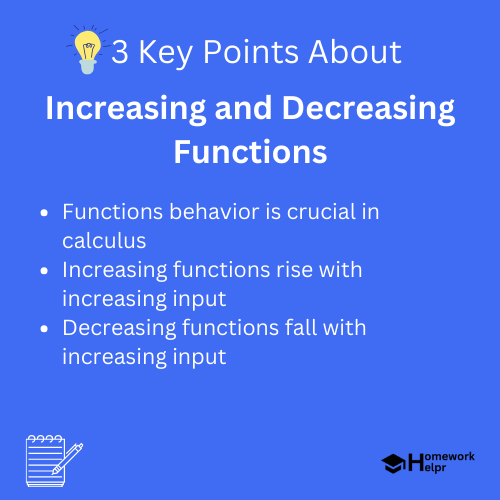 Increasing and Decreasing Functions