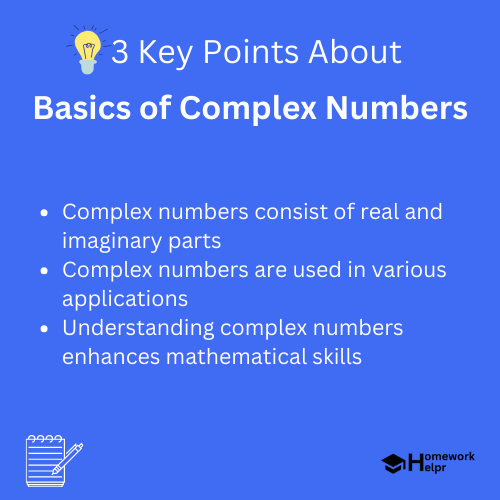 Basics of Complex Numbers