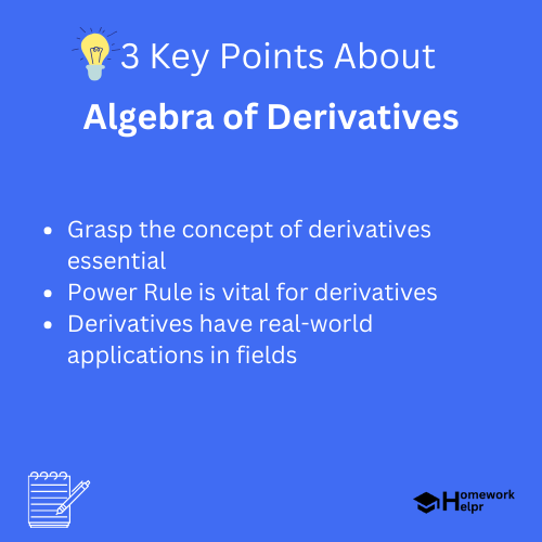 Algebra of Derivatives