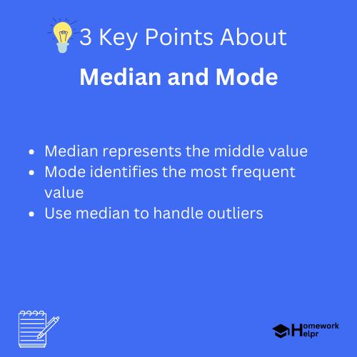 Median and Mode