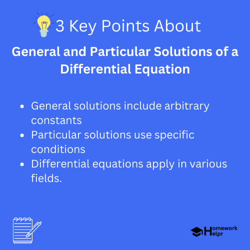 General and Particular Solutions of a Differential Equation