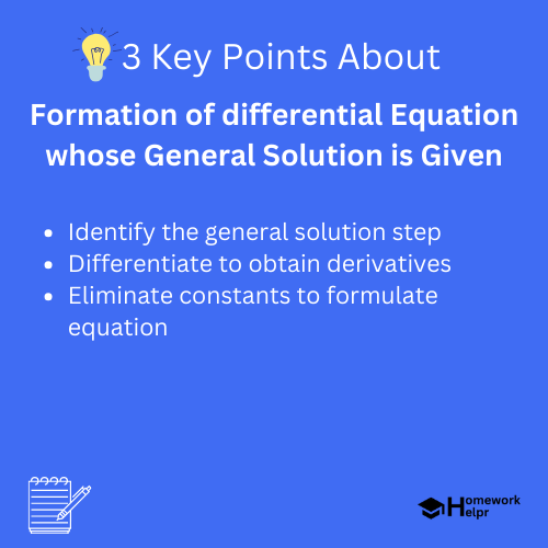 Formation of differential Equation whose General Solution is Given