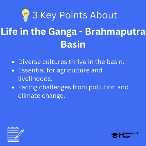 Life in the Ganga – Brahmaputra Basin