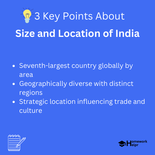 Size and Location of India