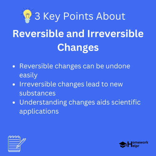 Reversible and Irreversible Changes