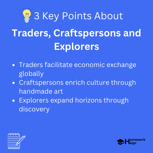 Traders, Craftspersons and Explorers