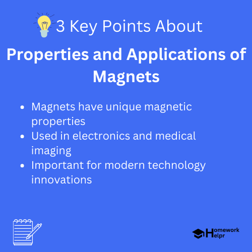 Properties and Applications of Magnets