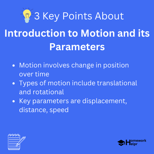 Introduction to Motion and its Parameters