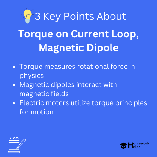 Torque on Current Loop, Magnetic Dipole