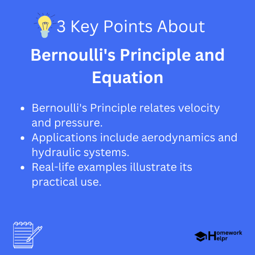 Bernoulli’s Principle and Equation