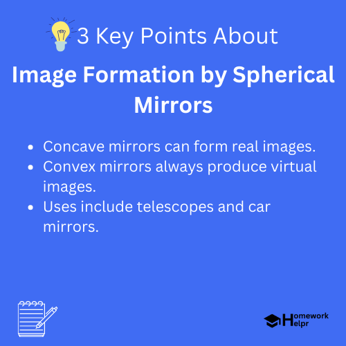 Image Formation by Spherical Mirrors