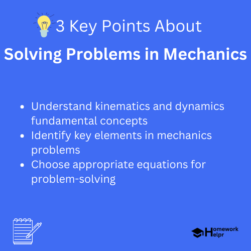 Solving Problems in Mechanics