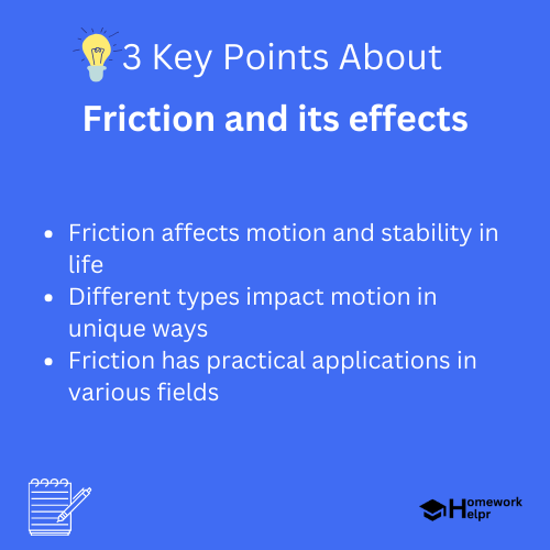 Friction and its effects