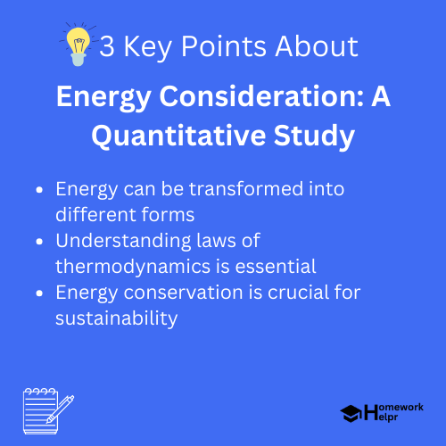 Energy Consideration: A Quantitative Study