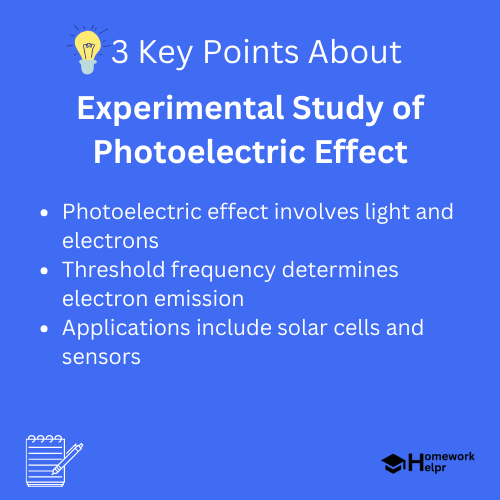 Experimental Study of Photoelectric Effect