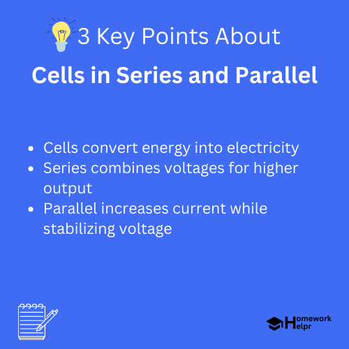 Cells in Series and Parallel