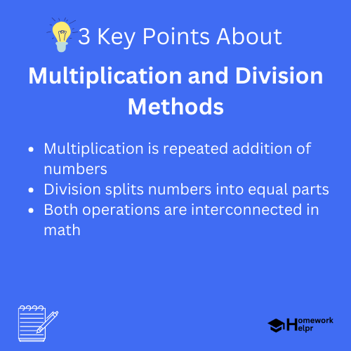 Multiplication and Division Methods