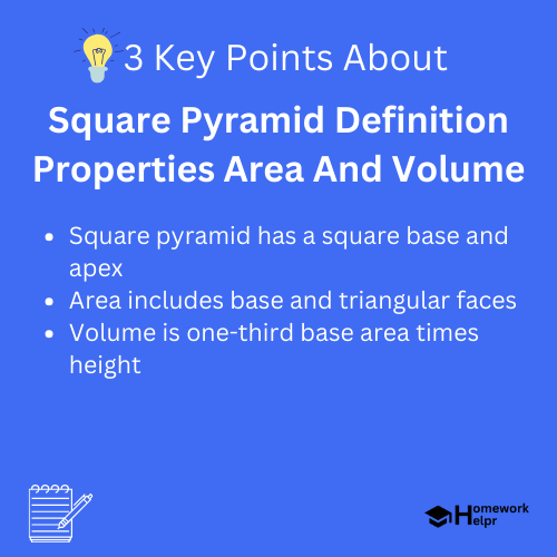 Square Pyramid Definition Properties Area And Volume