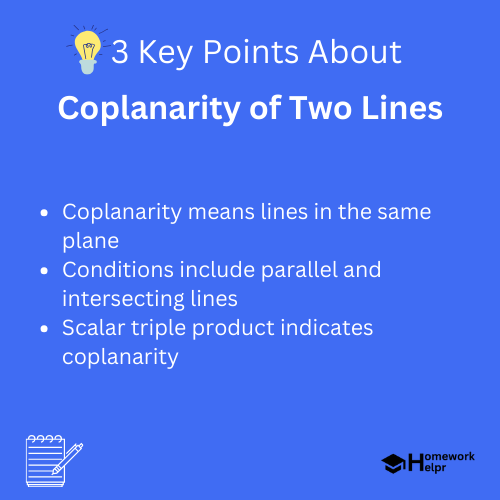 Coplanarity of Two Lines