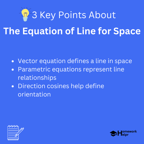 The Equation of Line for Space