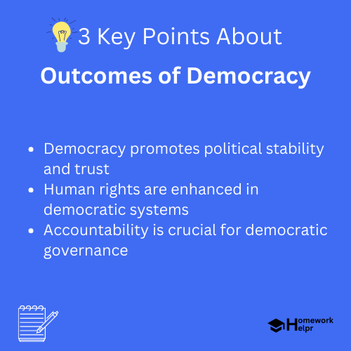 Outcomes of Democracy