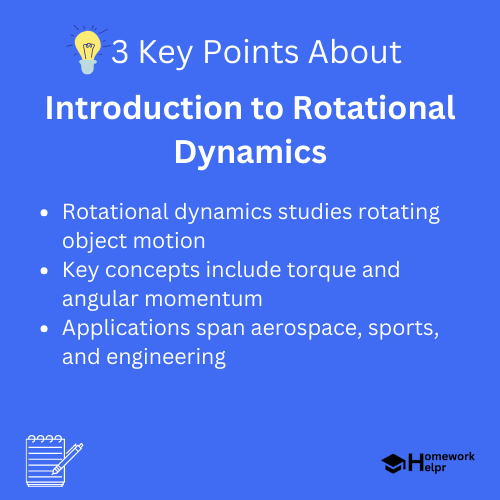 Introduction to Rotational Dynamics