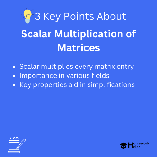 Scalar Multiplication of Matrices