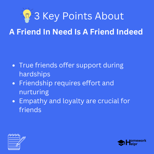 A Friend In Need Is A Friend Indeed Essay for Students and Children