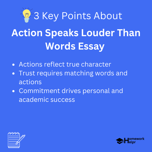 Action Speaks Louder Than Words Essay for Students and Teacher