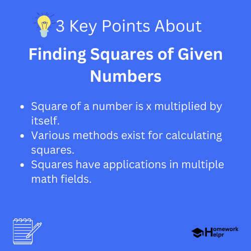 Finding Squares of Given Numbers