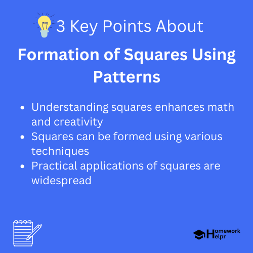 Formation of Squares Using Patterns