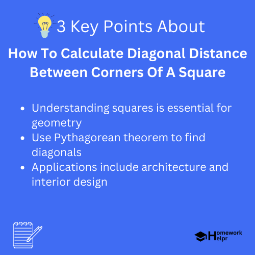 How To Calculate Diagonal Distance Between Corners Of A Square